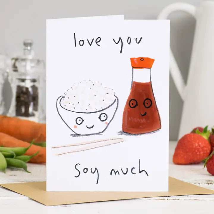 I Love You Soy Much Card