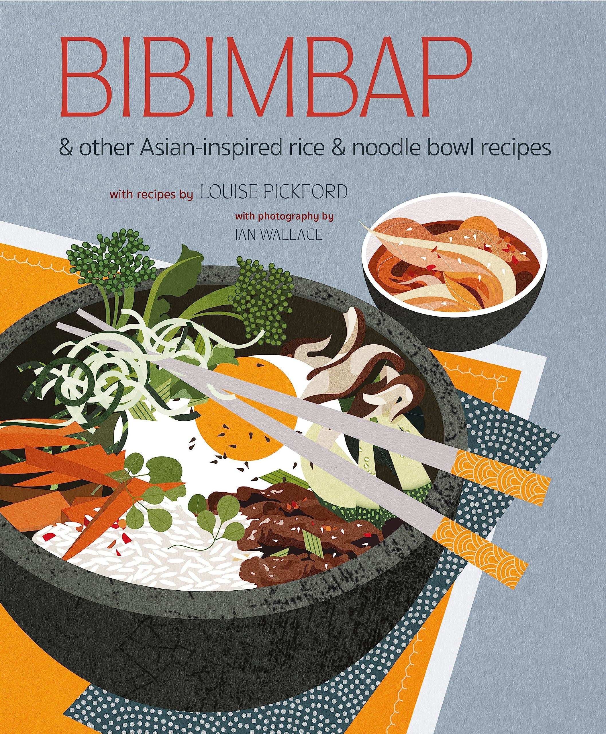 Bibimbap (Rice & Noodle Bowl Recipes)