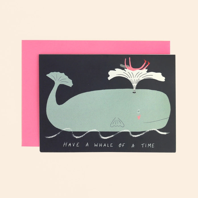 Have A Whale of A Time Birthday Card