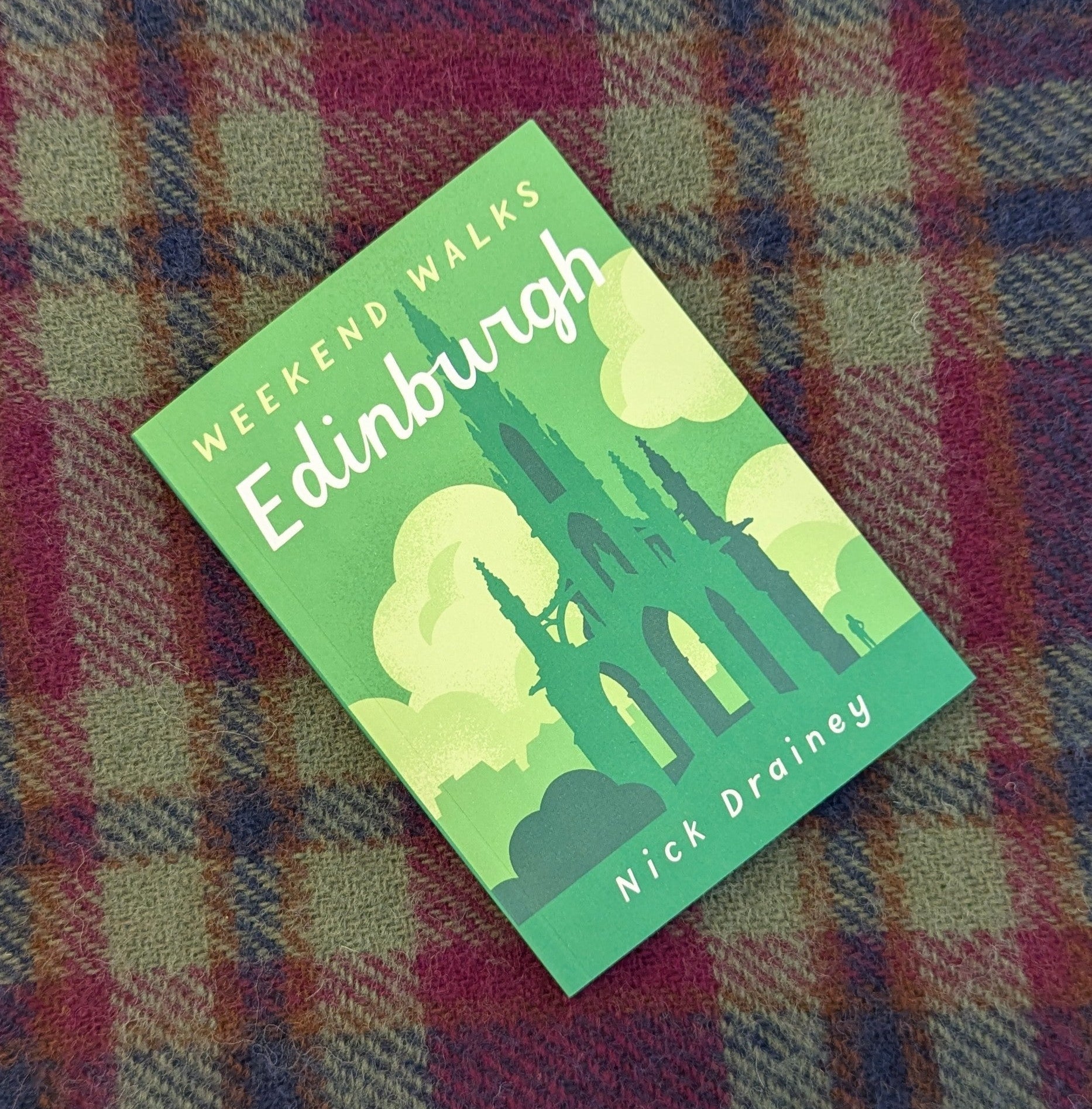 Weekend Walks : Edinburgh