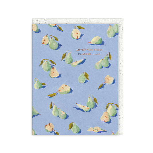 Most Perfect Pear Anniversary Card