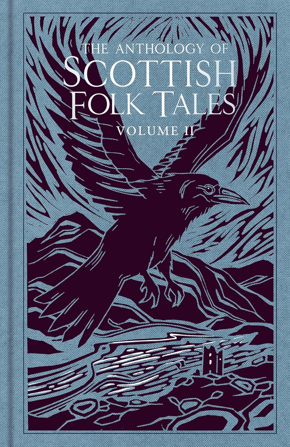 The Anthology of Scottish Folk Tales: Volume 2