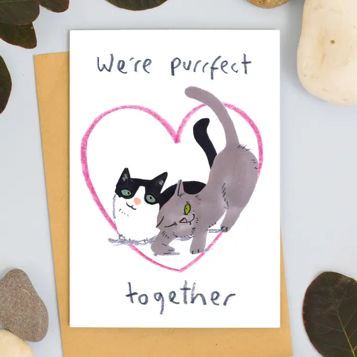 We're Purrfect Together Cat Card