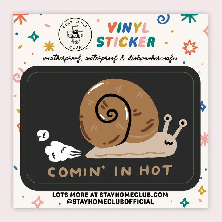 Comin' in Hot Vinyl Sticker