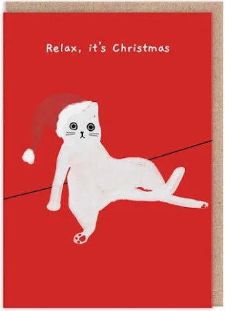 Relax it's Christmas Christmas Card