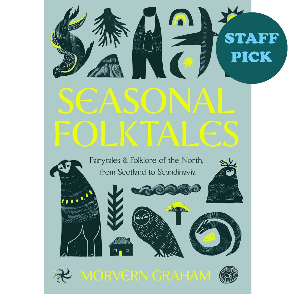 Seasonal Folktales: Fairytales & Folklore Of The North
