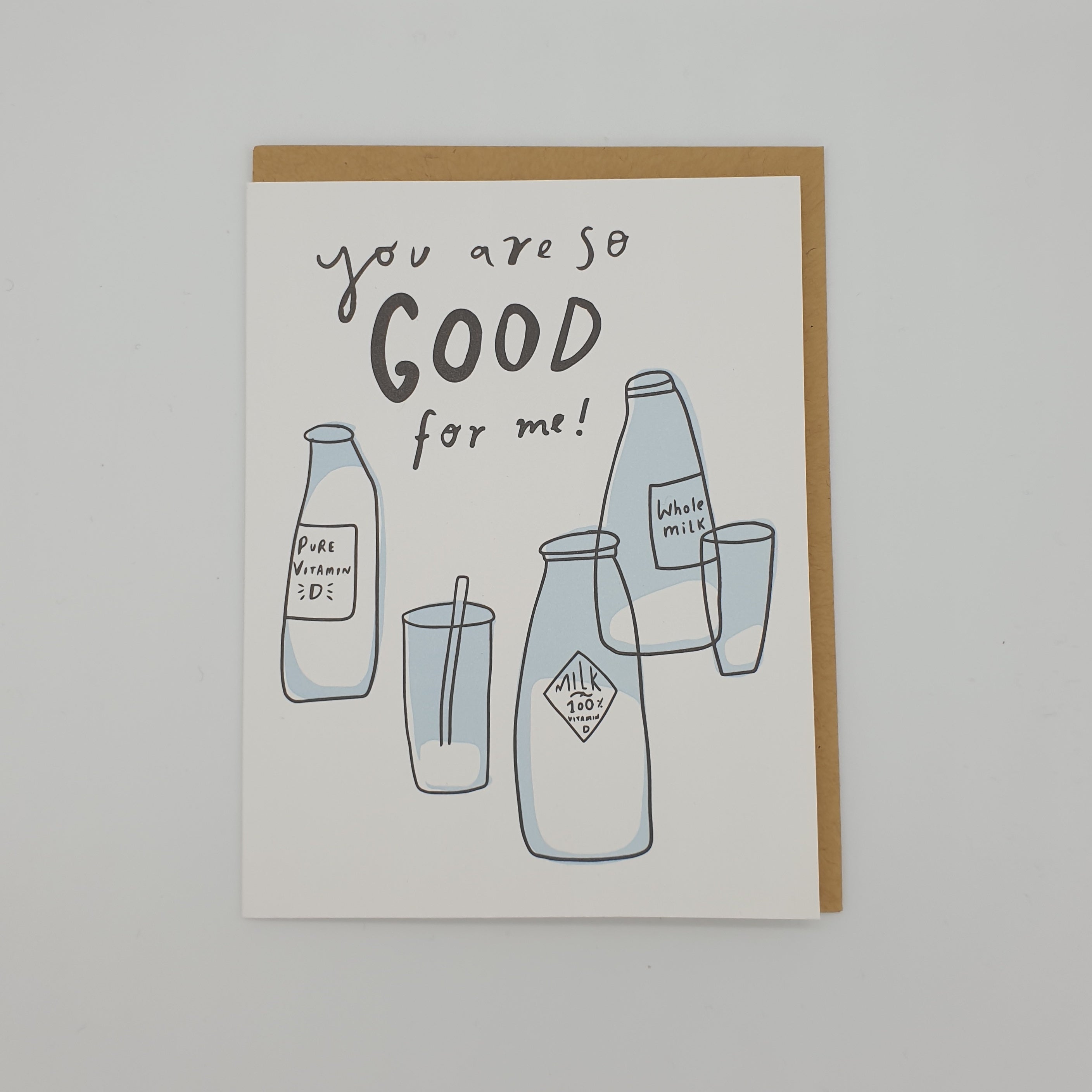 You Are So Good For Me! Valentine's Card