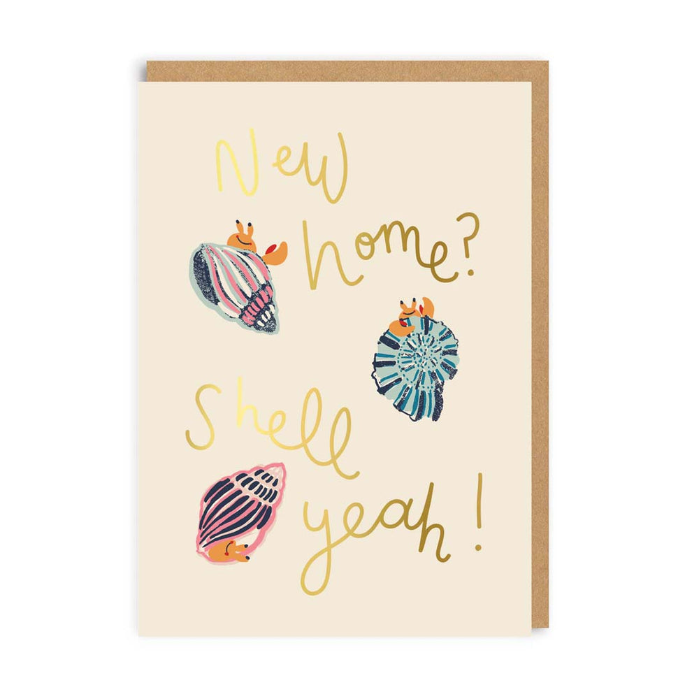 New Home Shell Yeah Card