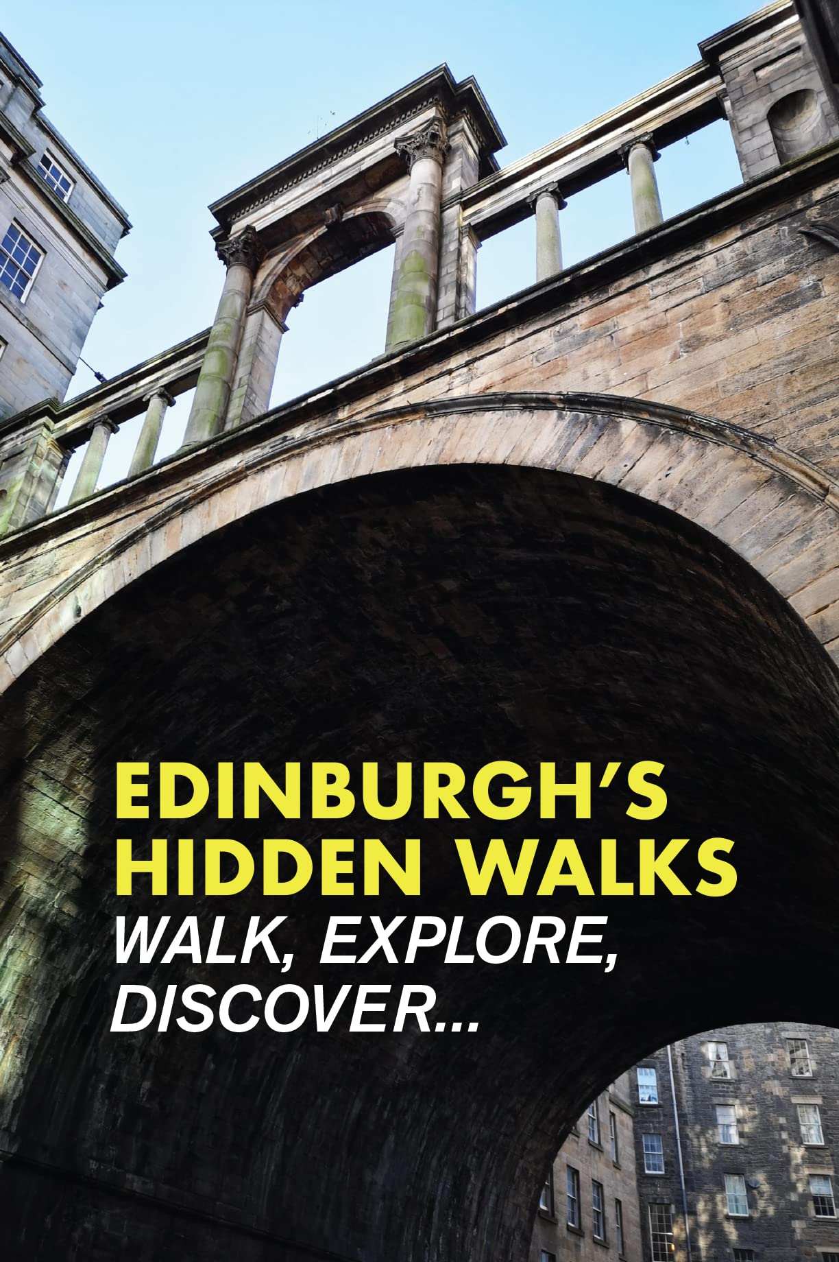 Edinburgh's Hidden Walks Book - 2nd Edition