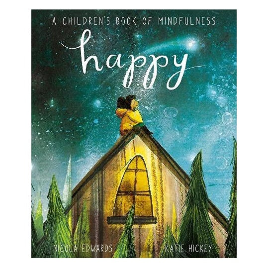 Happy: A Children's Book Of Mindfulness