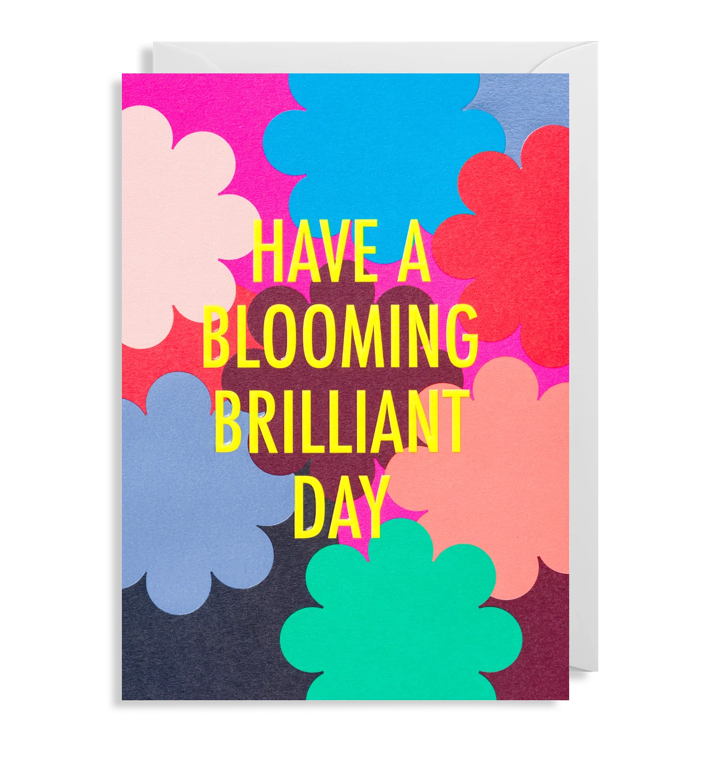 Have A Blooming Brilliant Day Birthday Card