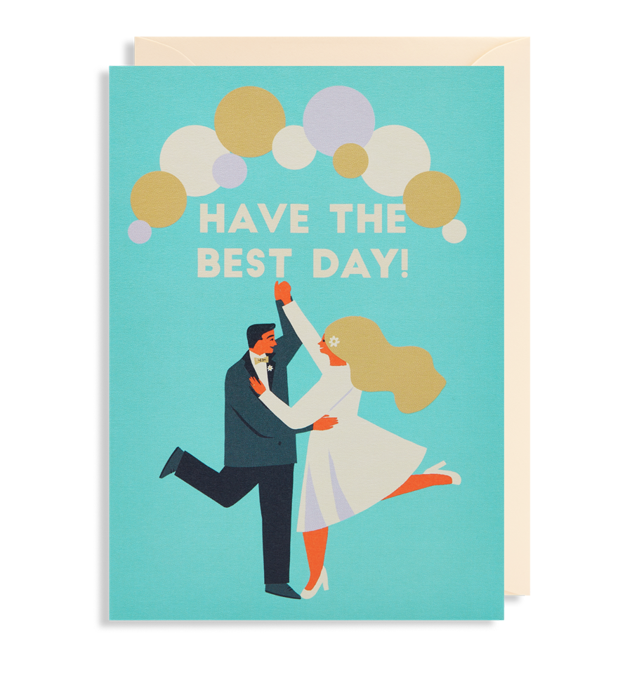Have The Best Day Wedding Card