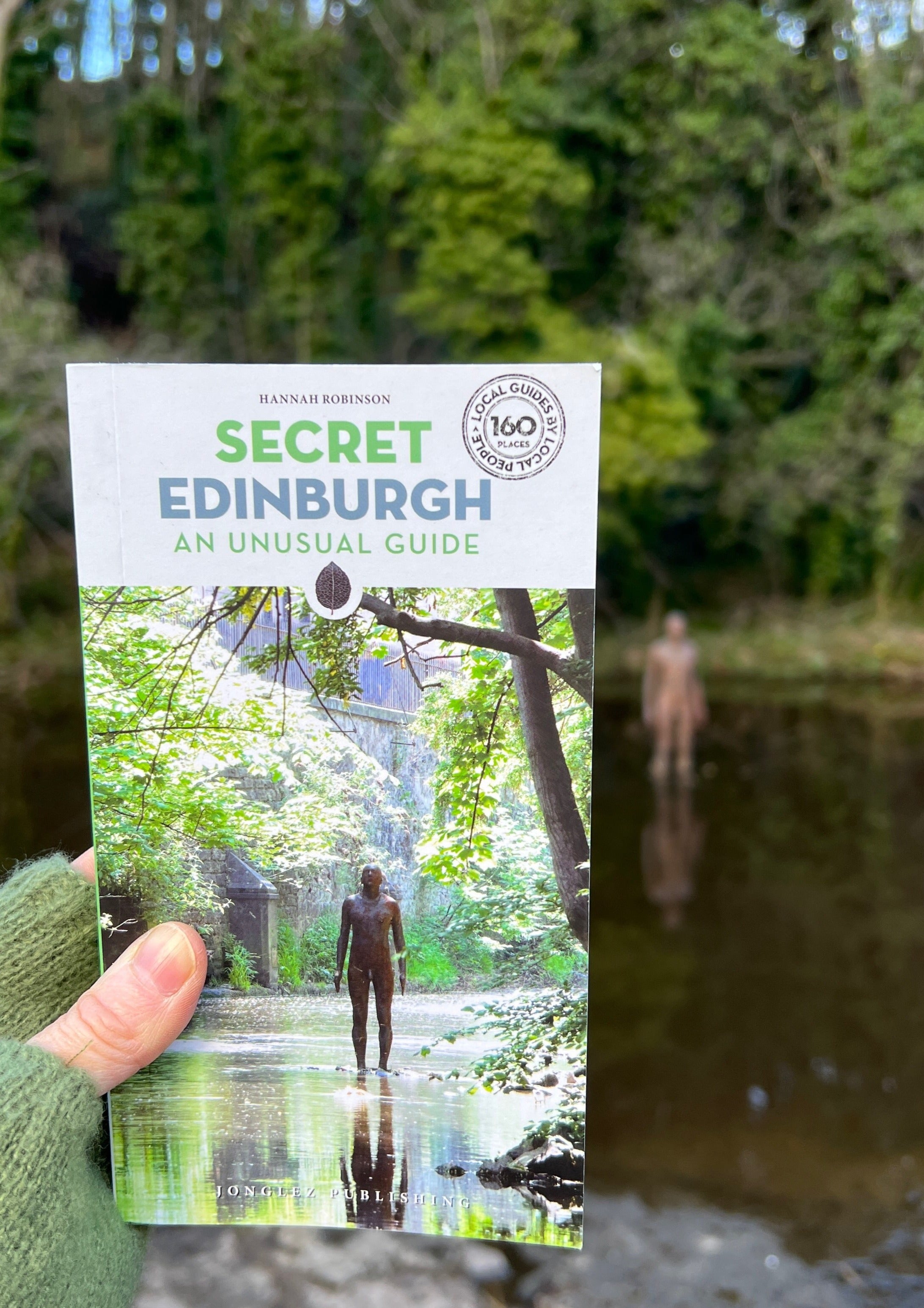 Secret Edinburgh An Unusual Guide Book (2020)