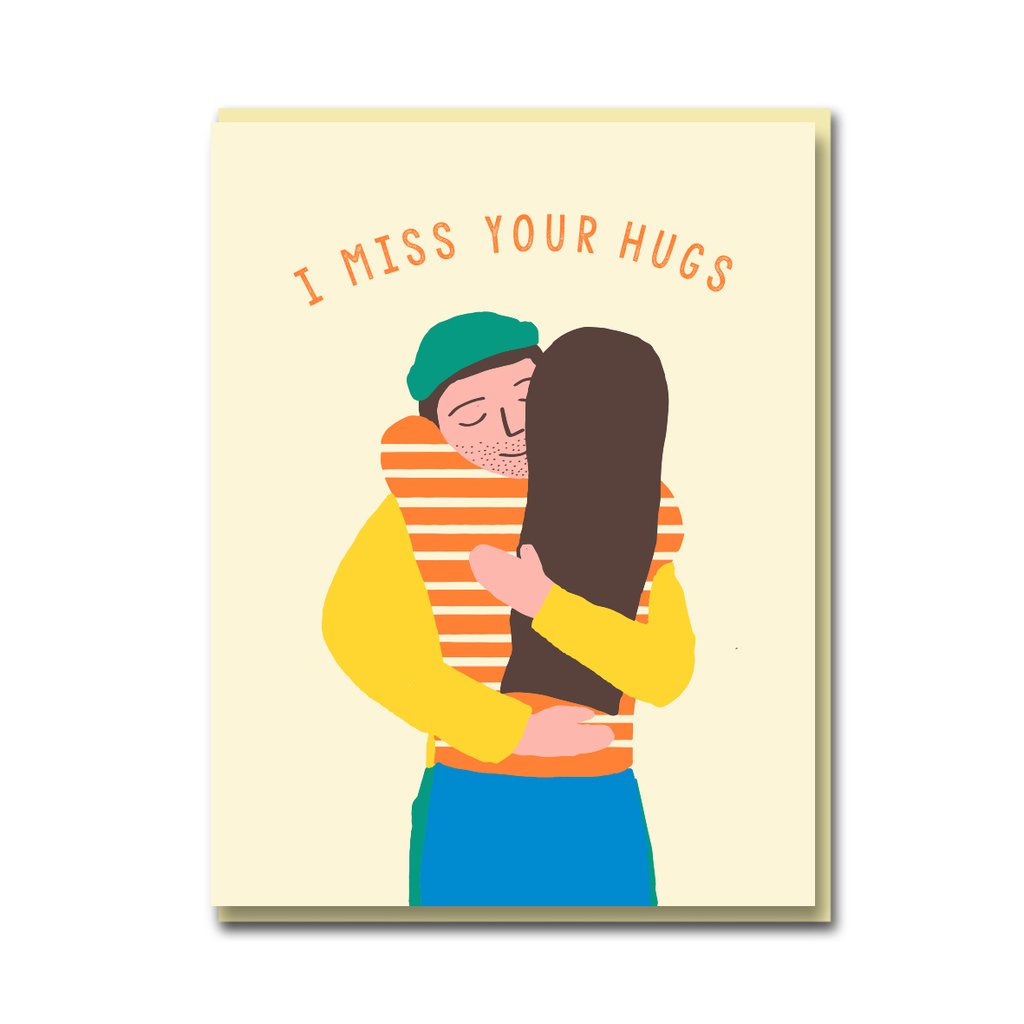 I Miss Your Hugs Card
