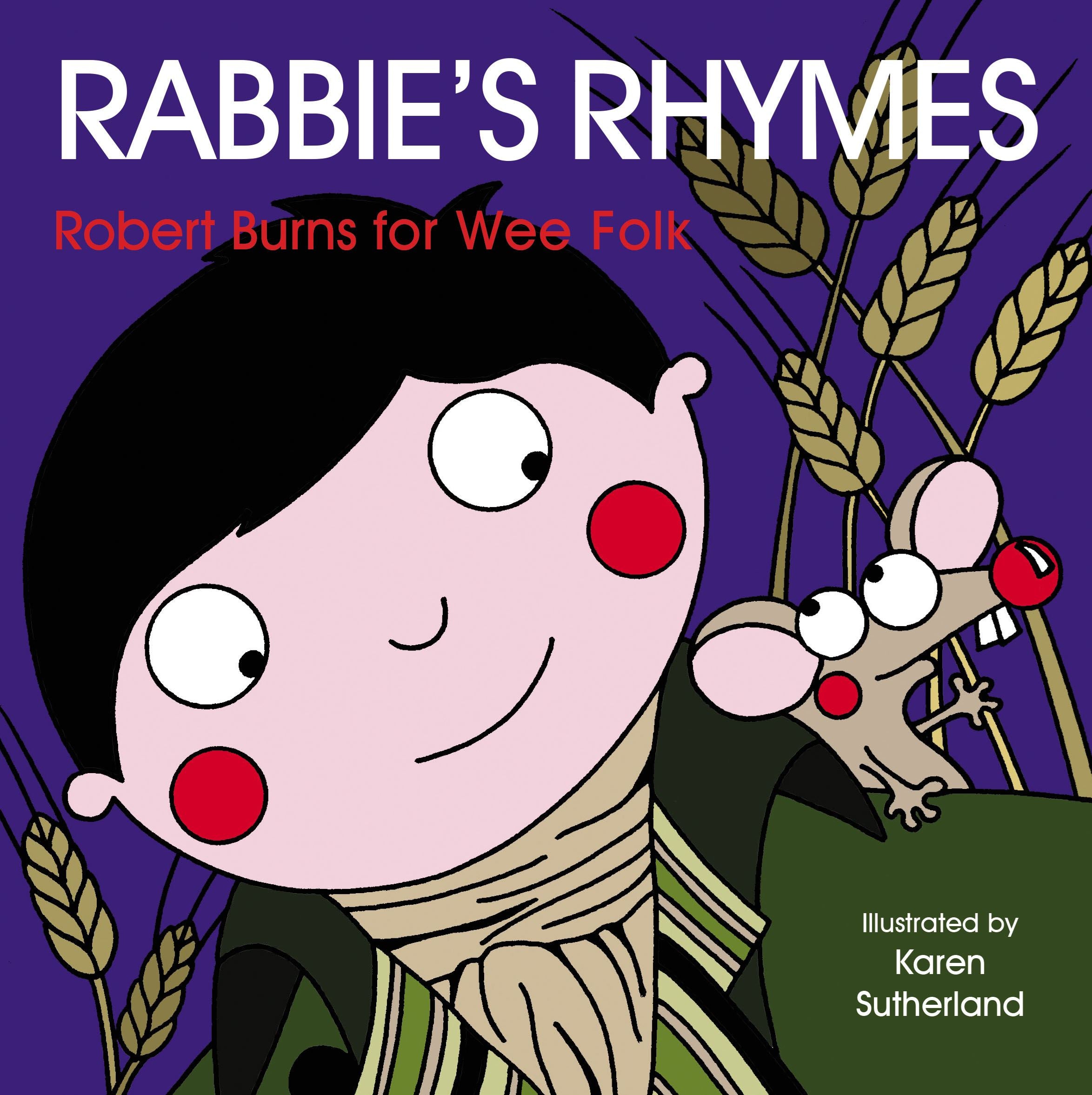 Rabbie's Rhymes: Burns For Wee Folk