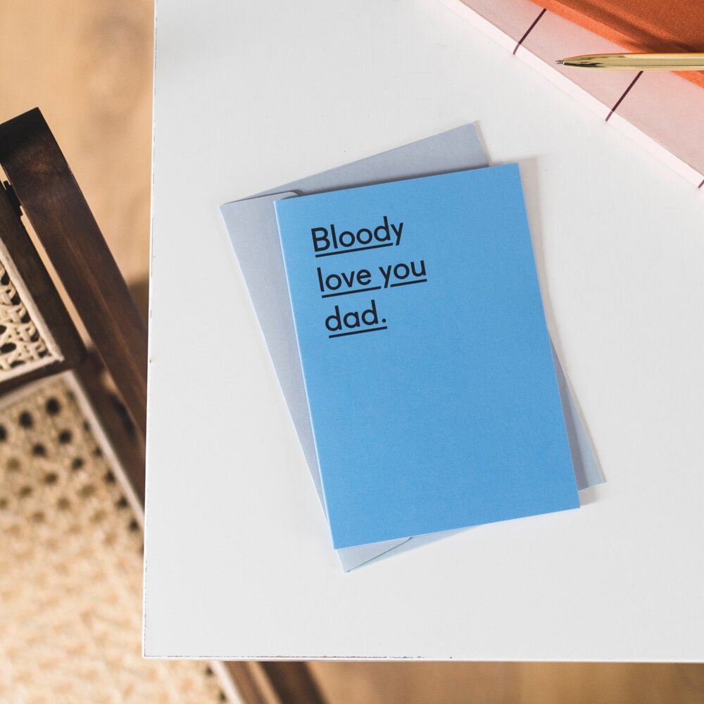 Bloody Love You Dad Father's Day Card