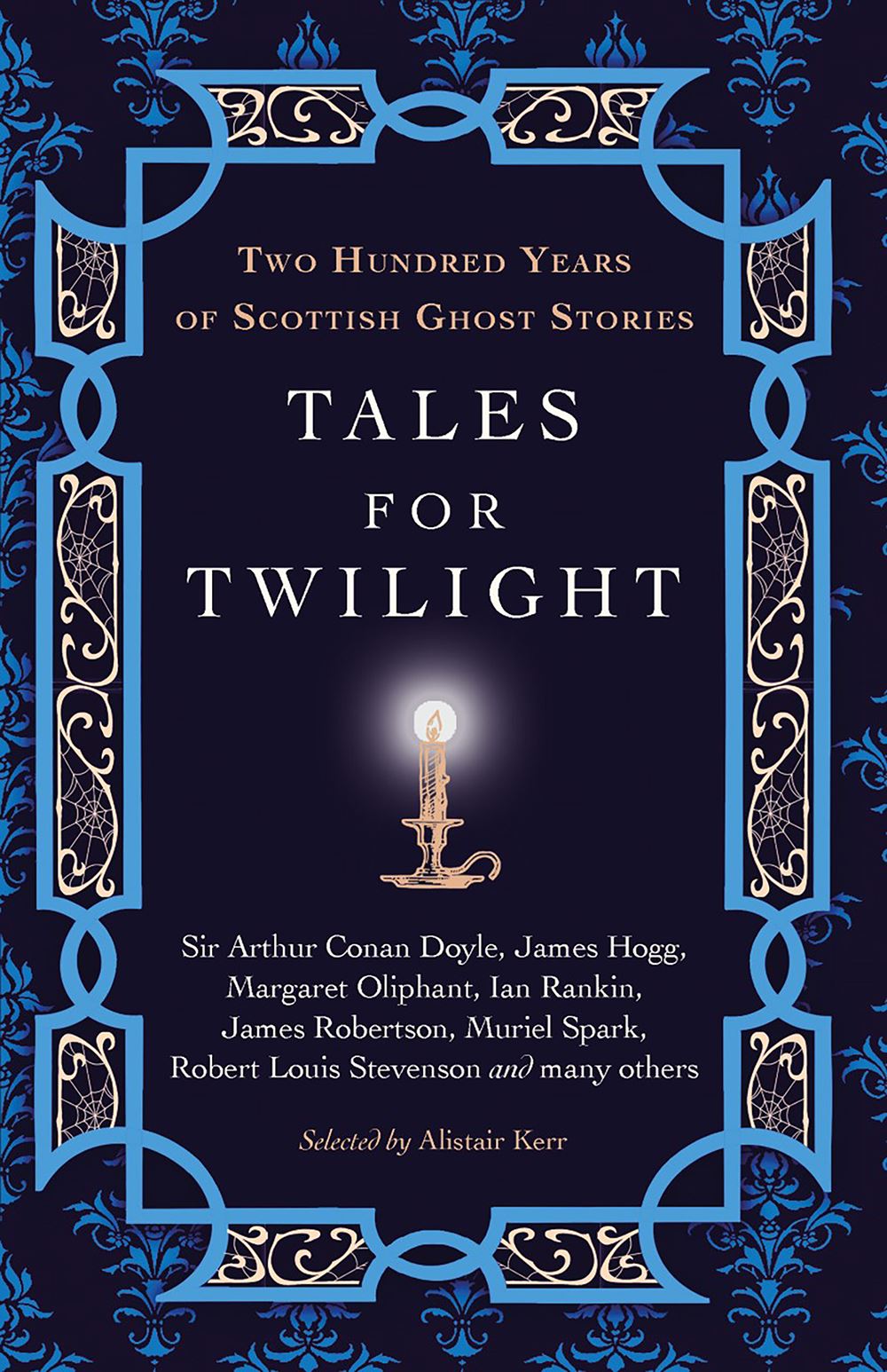 Tales For Twilight - Scottish Ghost Stories