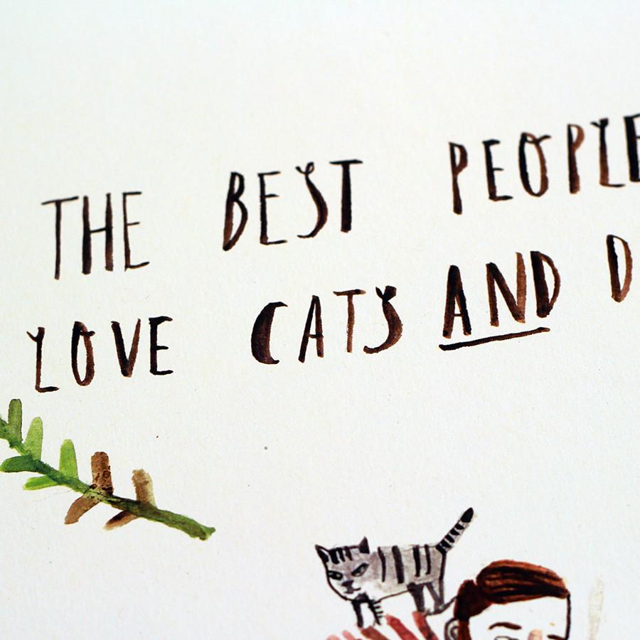 The Best People Love Cats & Dogs Art Print